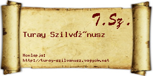 Turay Szilvánusz névjegykártya
